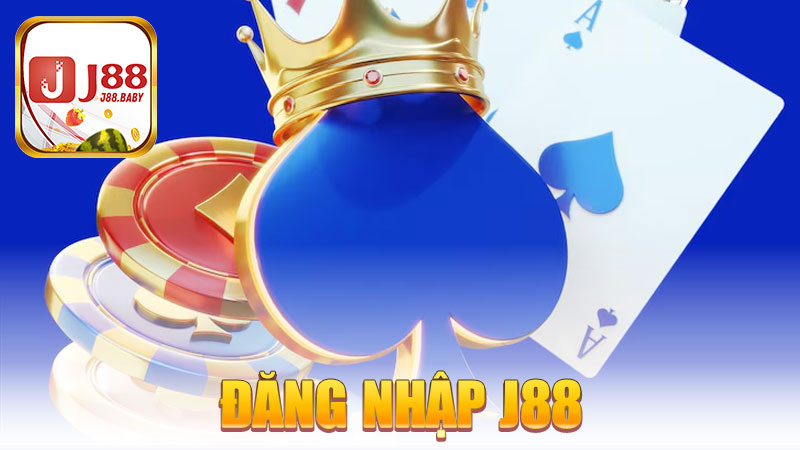 Đăng nhập J88 – Cửa ngõ thần tốc đến thế giới game cực đỉnh